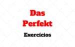 Das Perfekt Sein Haben Exercícios para Praticar